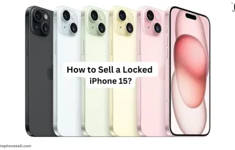 How to Sell a Locked iPhone 15